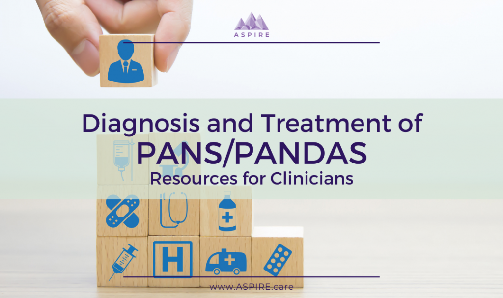 Aspire PANS PANDAS Provider Handout Toolkit