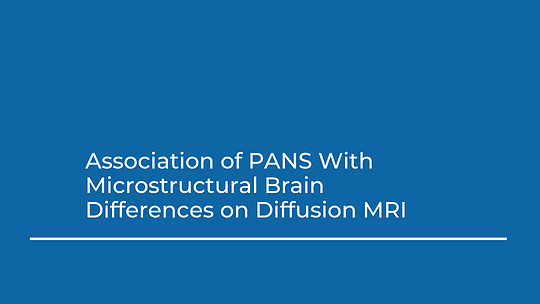 Association of PANS With Microstructural Brain Differences on Diffusion MRI