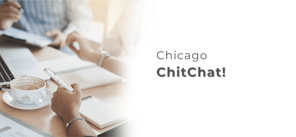 Chicago Aspire chitchat