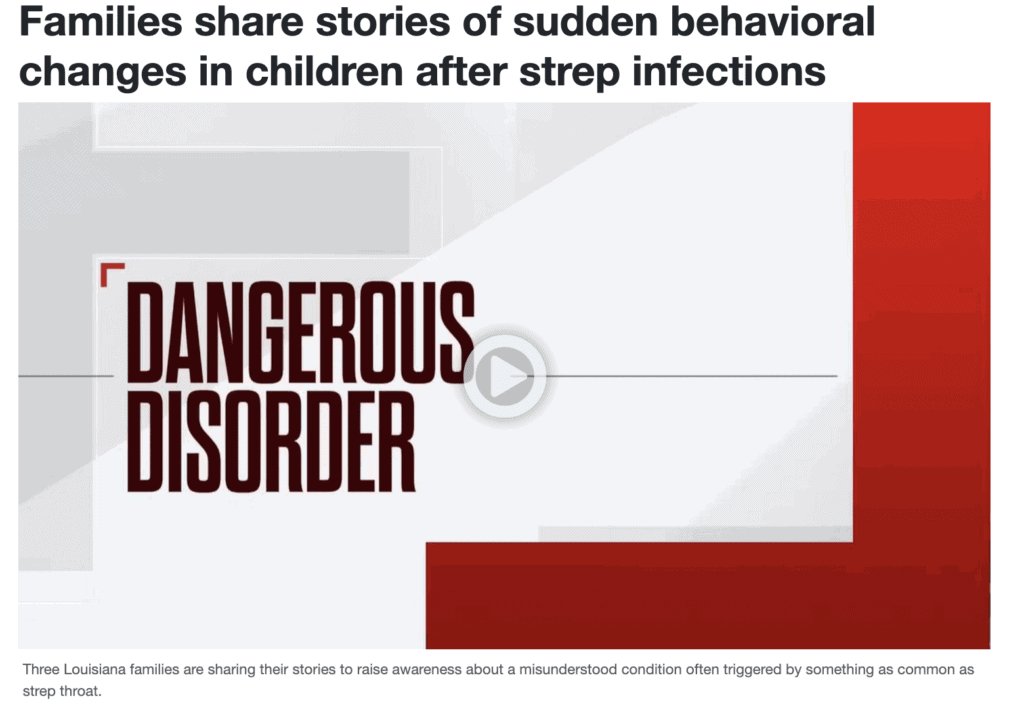 Families share stories of sudden behavioral changes in children after strep infections