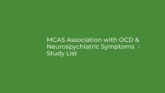 MCAS & OCD – Study List