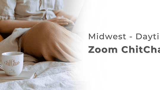 Midwest Daytime Region Zoom ChitChat
