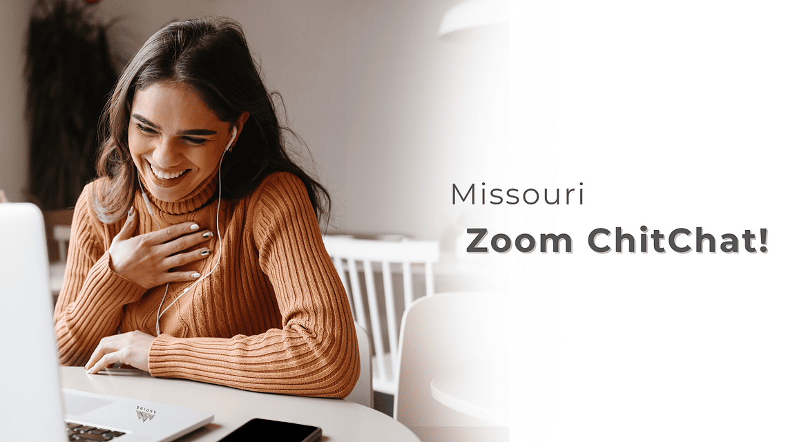 Missouri Zoom ChitChat