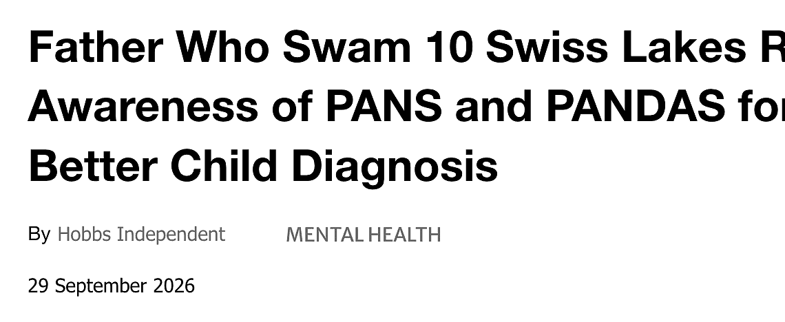 Father Who Swam 10 Swiss Lakes Raises Awareness of PANS and PANDAS for Better Child Diagnosis