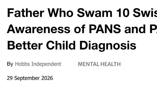 Father Who Swam 10 Swiss Lakes Raises Awareness of PANS and PANDAS for Better Child Diagnosis