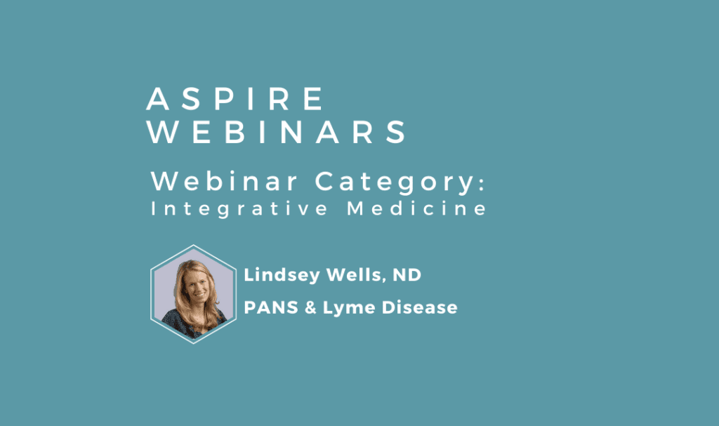 WEBINAR lindsey wells pans lyme