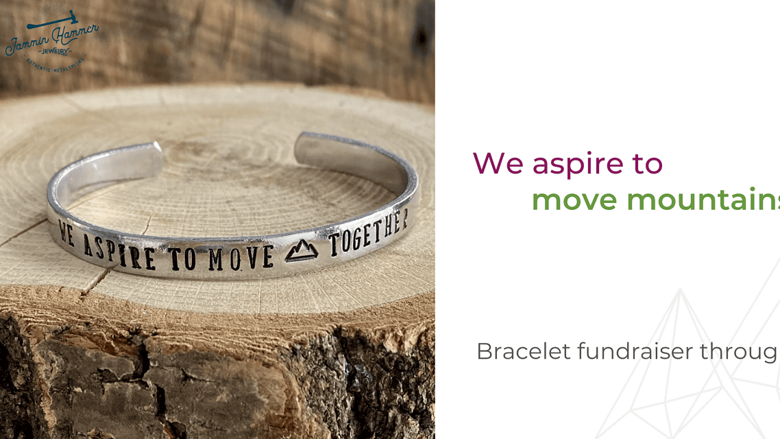 ASPIRE to Move Mountains Together Bracelets Fundraiser