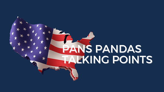 Legislative Talking Tips for PANS PANDAS
