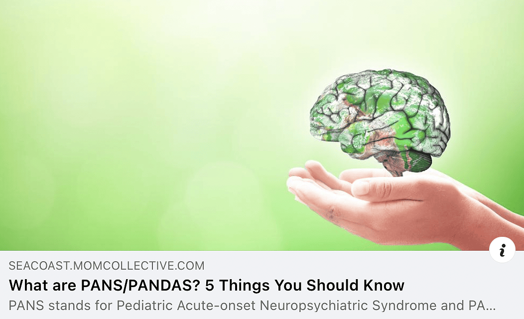 What are PANS/PANDAS? 5 Things You Should Know