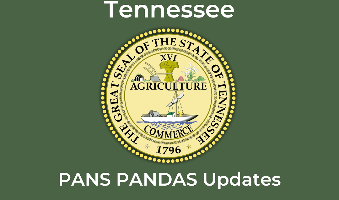 Tennessee PANS PANDAS Updates